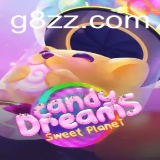 Discover the Exciting World of CandyDreams